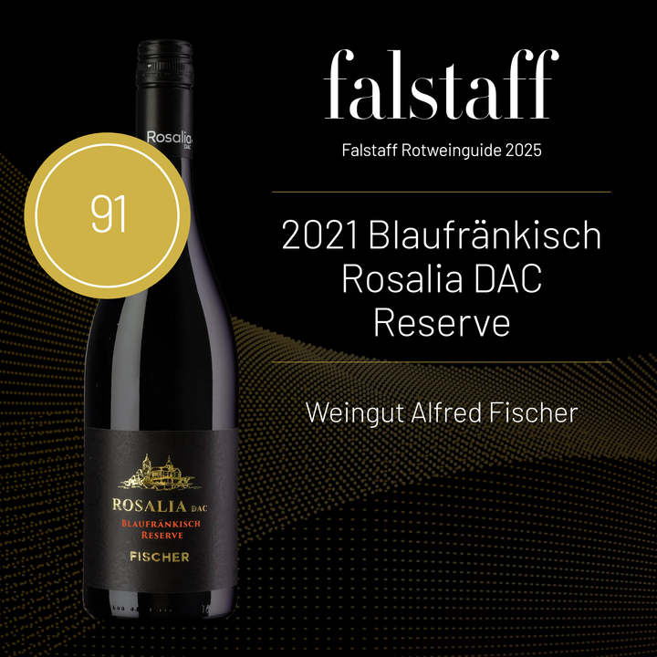 Fischer Blaufränkisch Reserve Rosalia DAC 2021